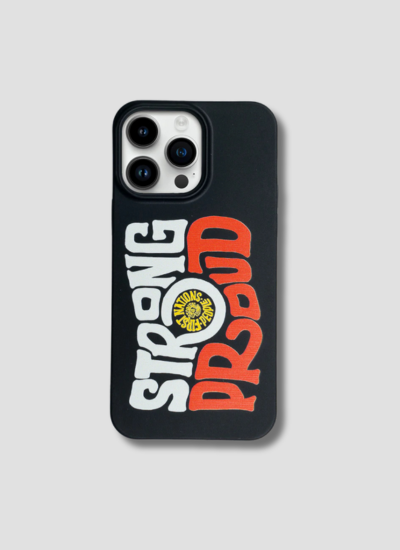 Strong & Proud | Printed Phone Case